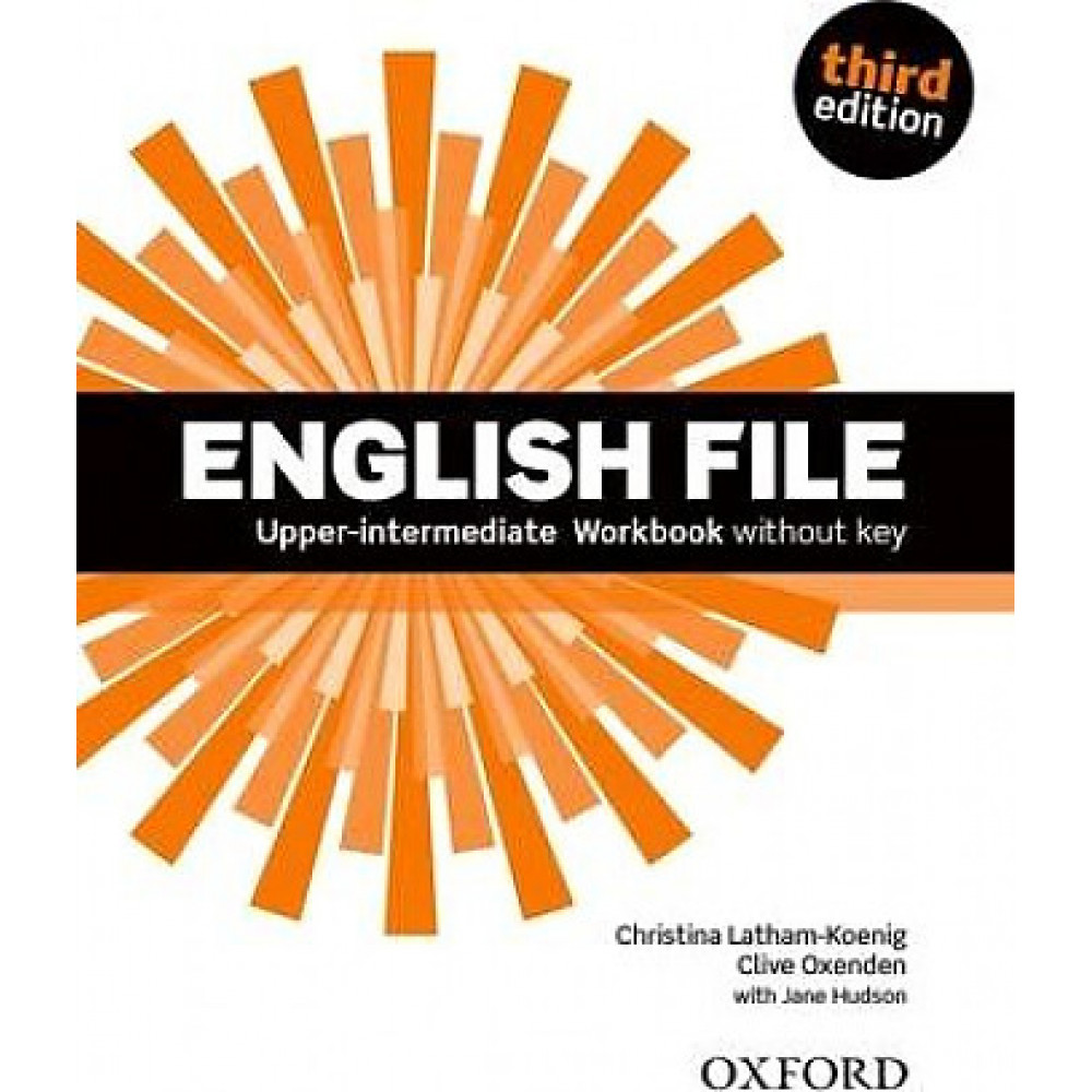 English File (3rd edition). Upper-Intermediate. Workbook Without Key 