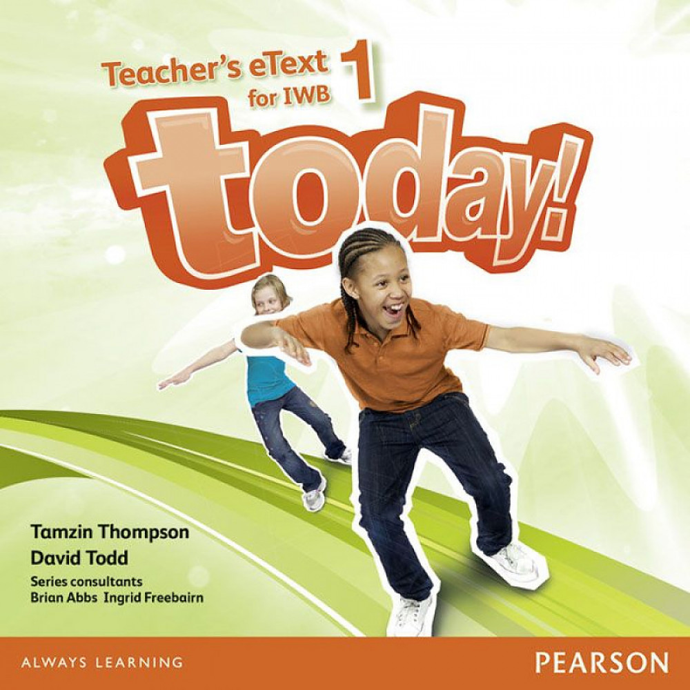 Today! Level 1. Teacher's eText Interactive White Board CD 