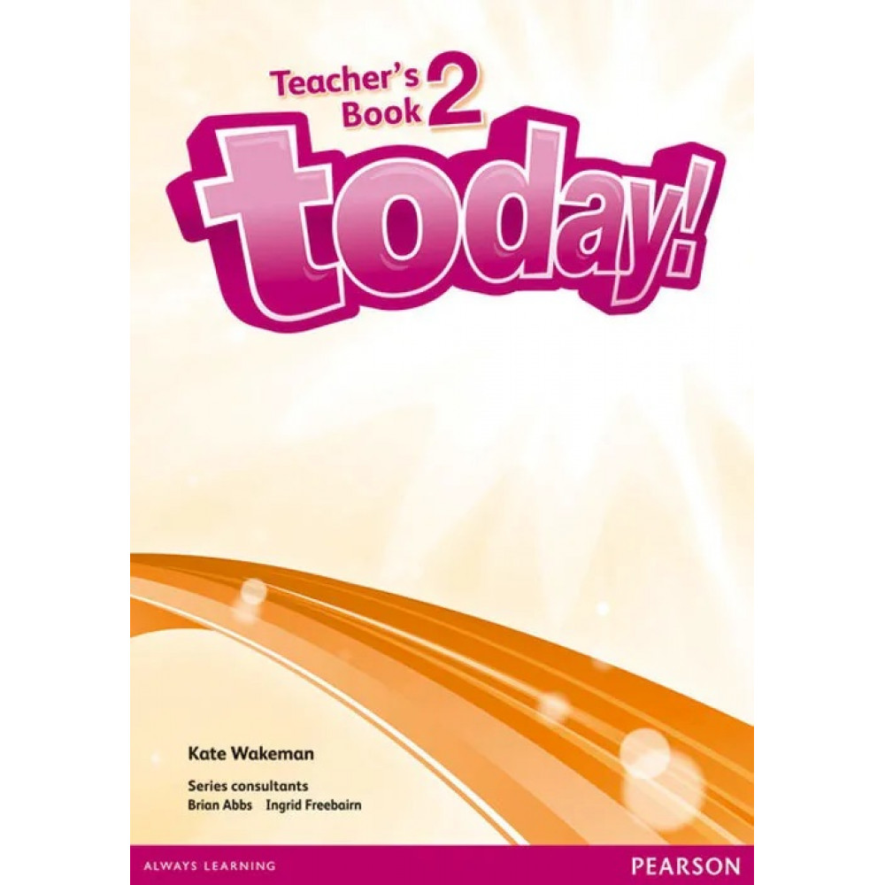 Today! Level 2. Teachers' Book+DVD 