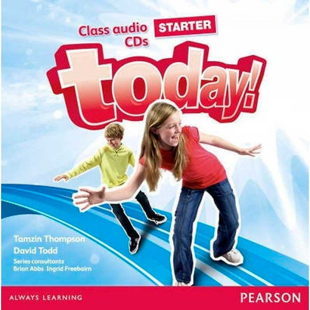 Today! Starter. Class Cd х2 