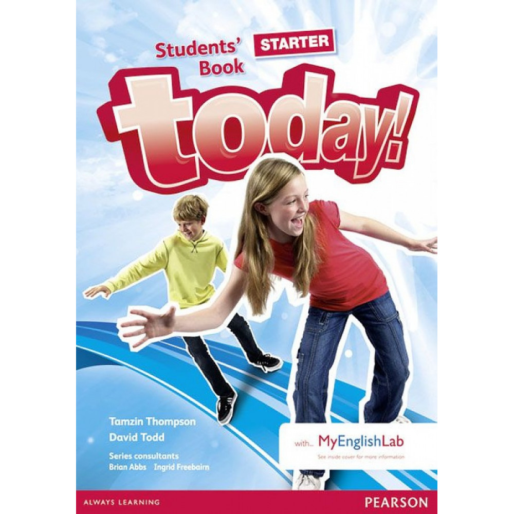 Today! Starter. Students' Book with MyEnglishLab access code 