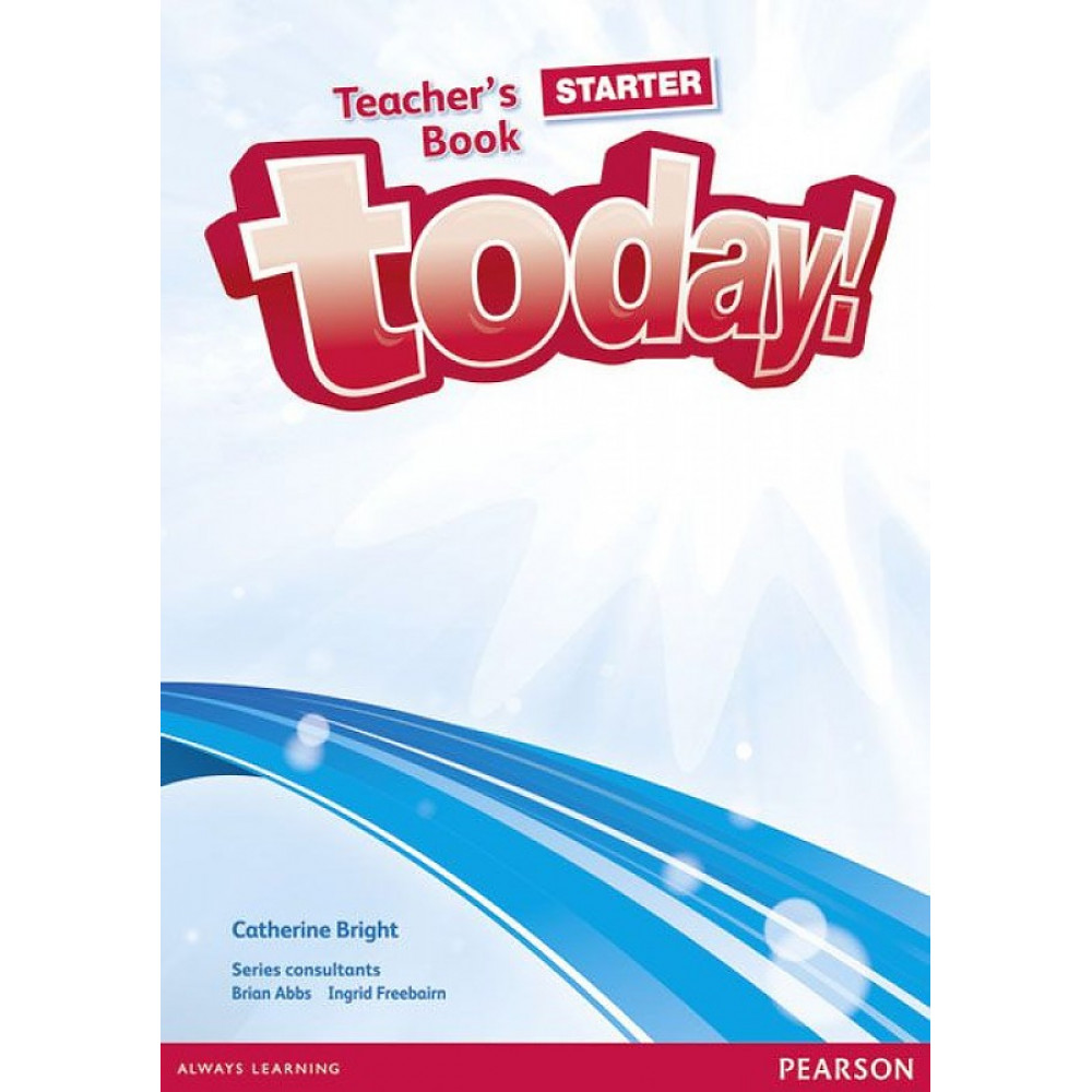 Today! Starter. Teachers' Book+DVD 