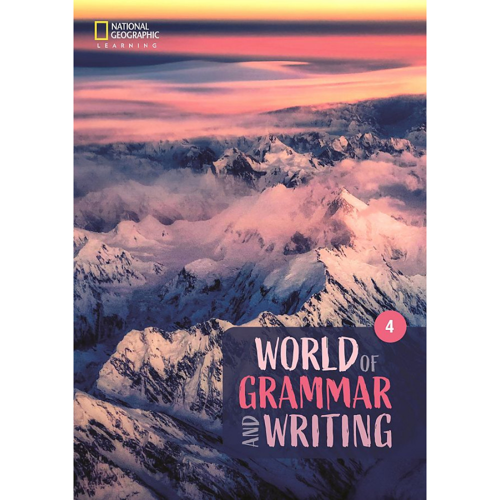 World of Grammar and Writing. Student's Book 4 