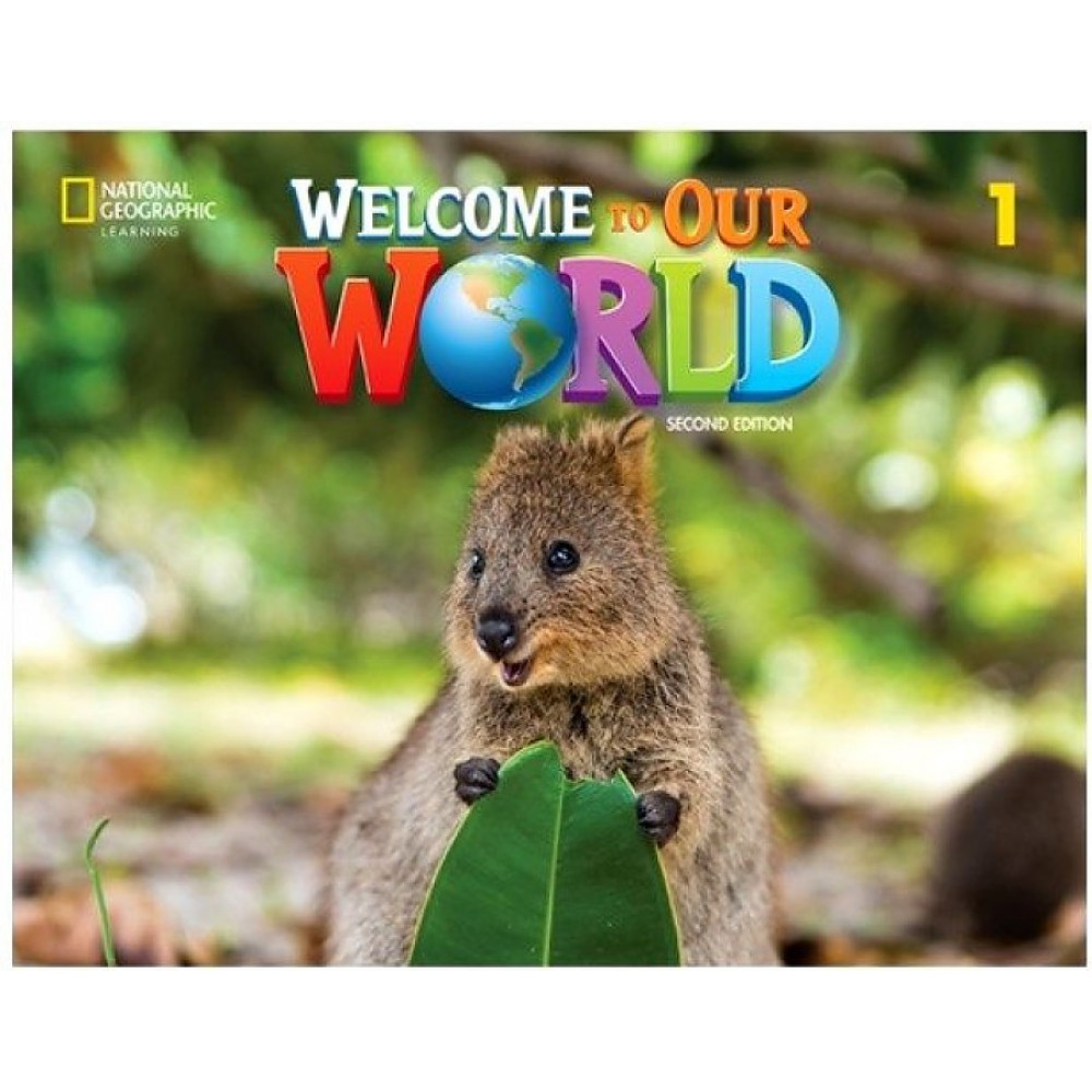Welcome to Our World (2nd Edition) 1 Student's Book + online practice 