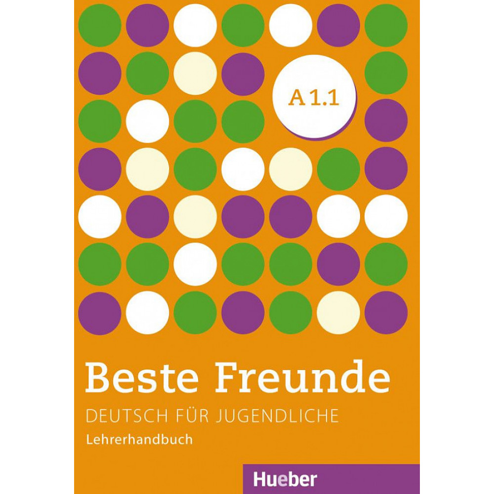 Beste Freunde. A1/1. Lehrerhandbuch 