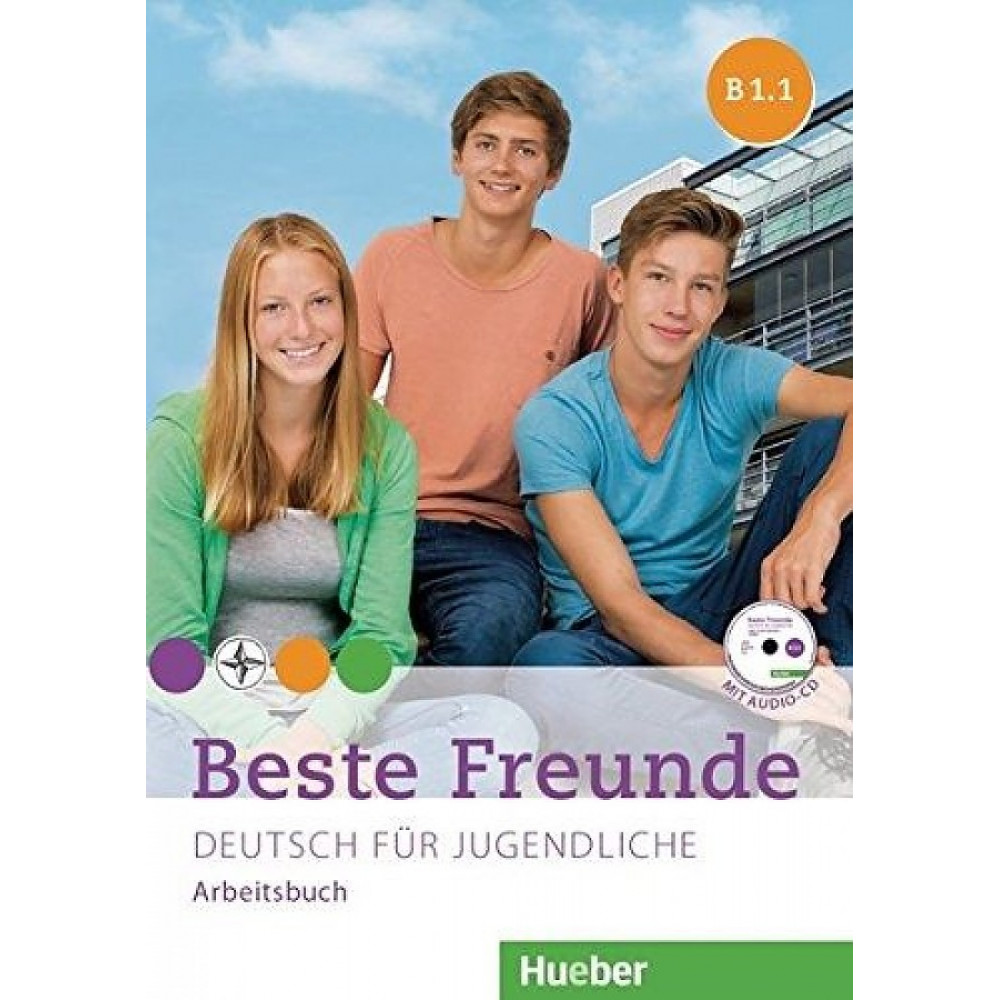 Beste Freunde. B1/1. Arbeitsbuch + CD 