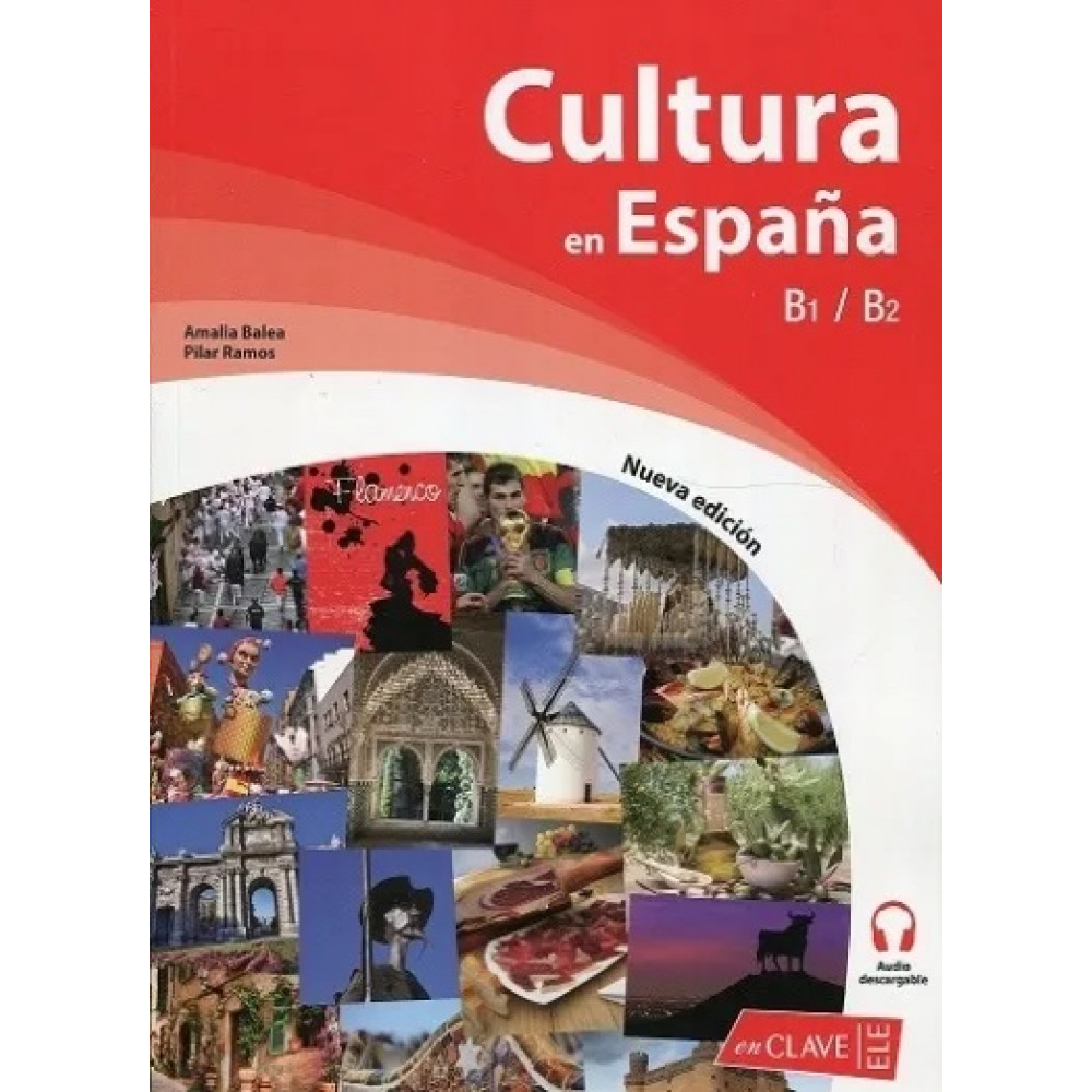 Cultura en Espana (B1-B2) + audio 