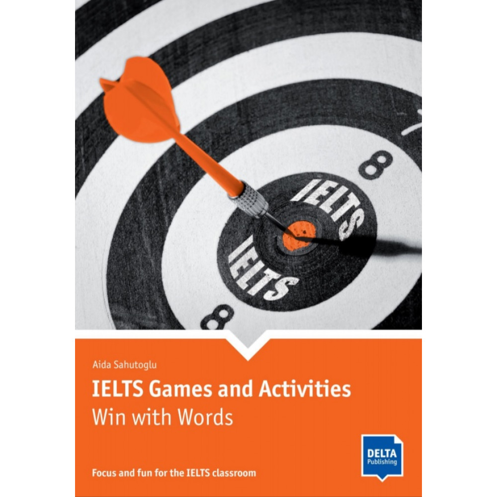 IELTS Games and Activities: Win with Words 
