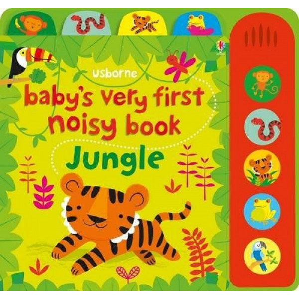 Baby's Very First Noisy Book: Jungle 
