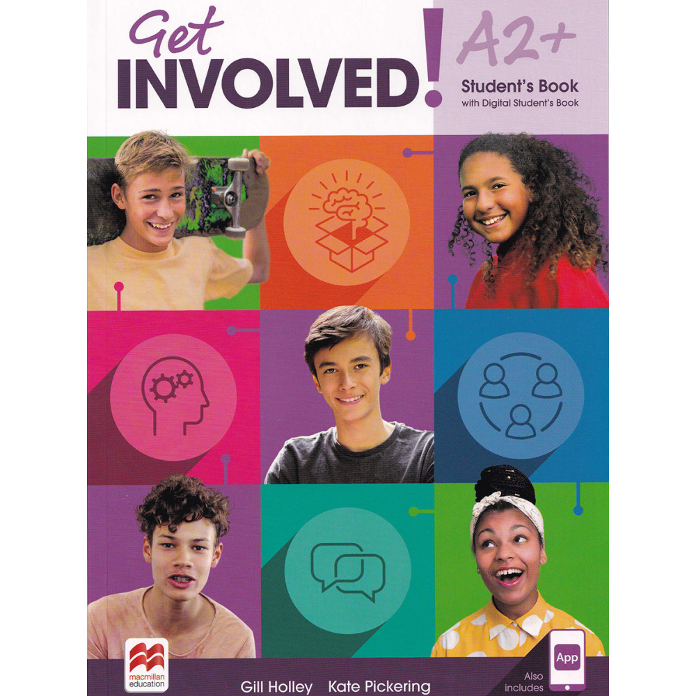 Get Involved! Level A2+. Student’s Book with Student’s App and Digital Student’s Book 