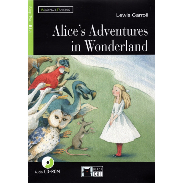 Alice's Adventures in Wonderland NEd Bk +D +Web (B1.1) 