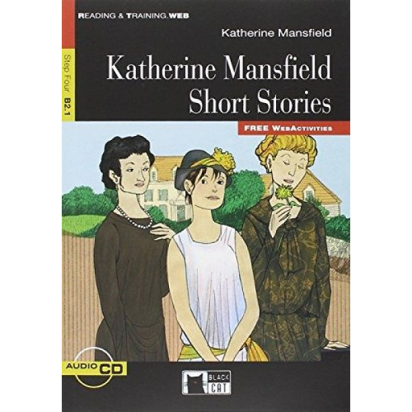 Read and Train 3 Kathrine Mansfield Short Stories +Cd (В2.1) 