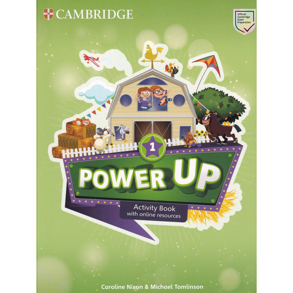 Power Up. Level 1. Activity Book With Online Resources And Home Booklet. Nixon C., Tomlinson M. 