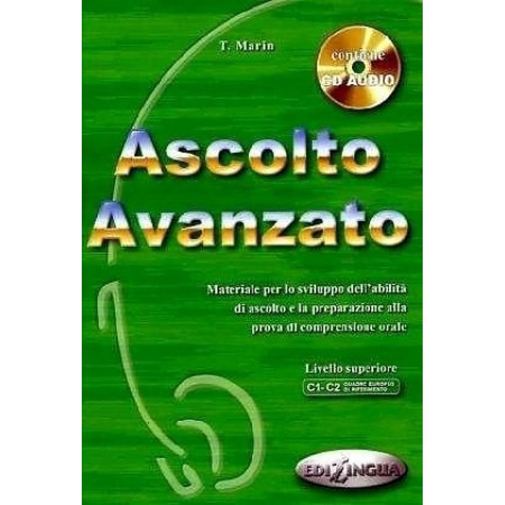 Ascolto Avanzato. Libro dello studente + CD Audio 