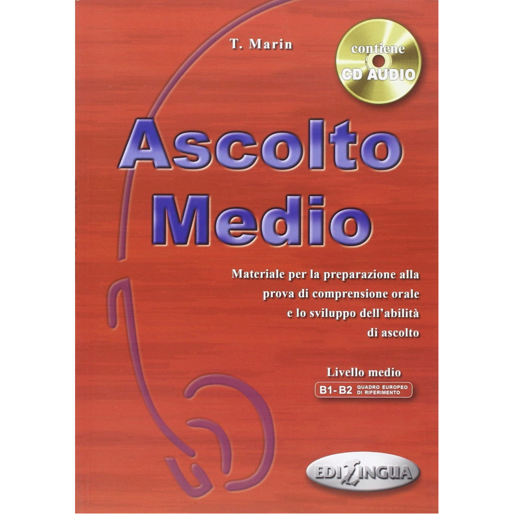 Ascolto Medio. Libro dello studente + CD Audio 