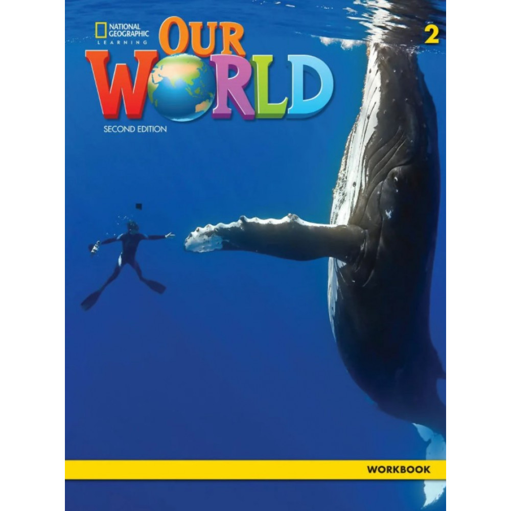 Our World 2. Workbook 