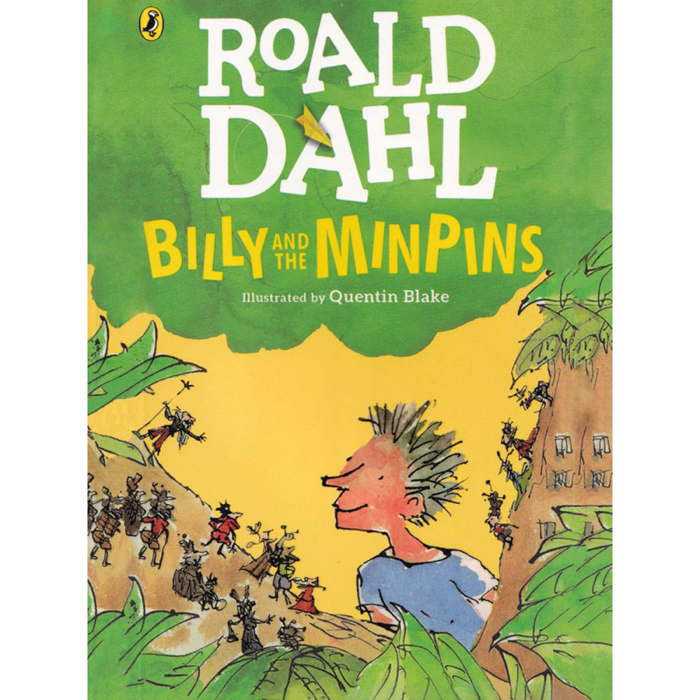 Roald Dahl. Billy and the Minpins 