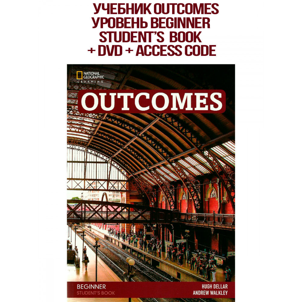Outcomes. Beginner. Student's Book + Access Code +  DVD 