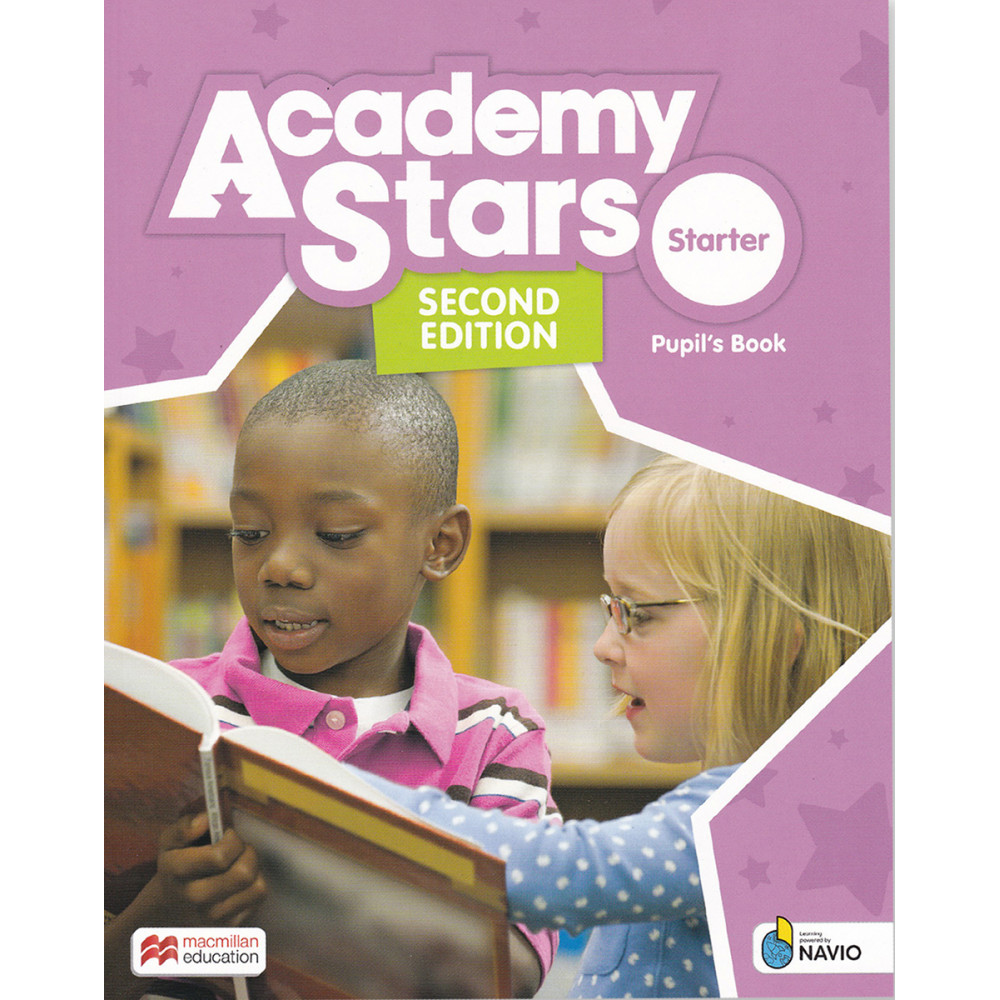 Academy Stars Second Edition Starter Level Pupil's Book with Navio App and Digital Pupil's Book 