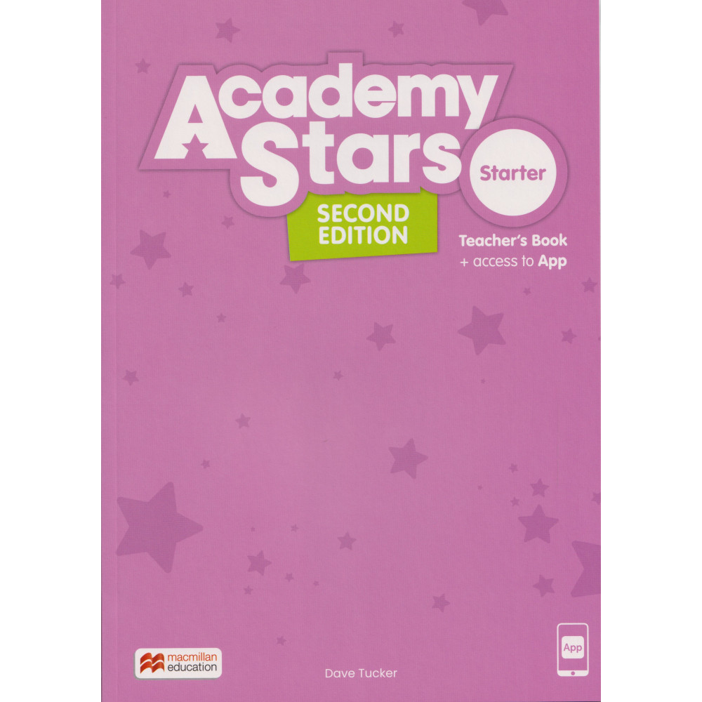 Academy Stars Second Edition Starter Level Teacher's Book with App 