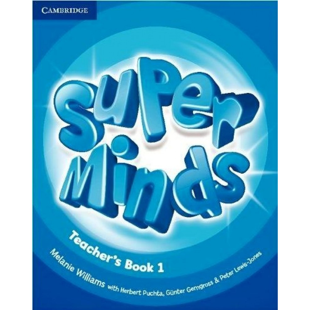 Super Minds. 1 Teacher's Book 