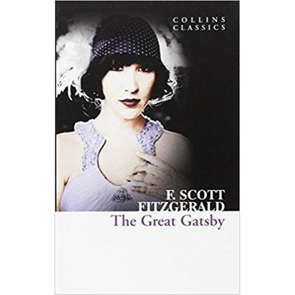 The Great Gatsby. Francis Scott Fitzgerald 