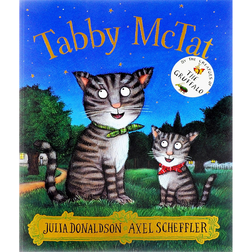 Tabby McTat. Donaldson Julia, Scheffler Axel 