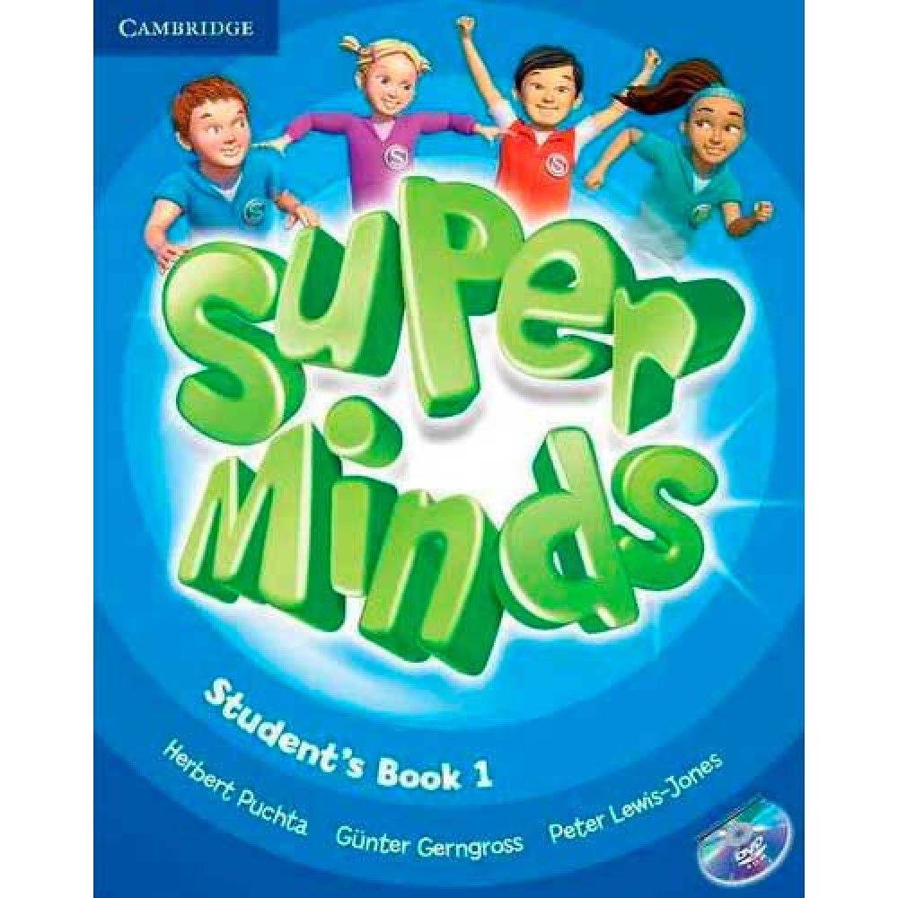 Super Minds. 1 Student's Book (+DVD). Puchta, Gerngross, Lewis-Jones 