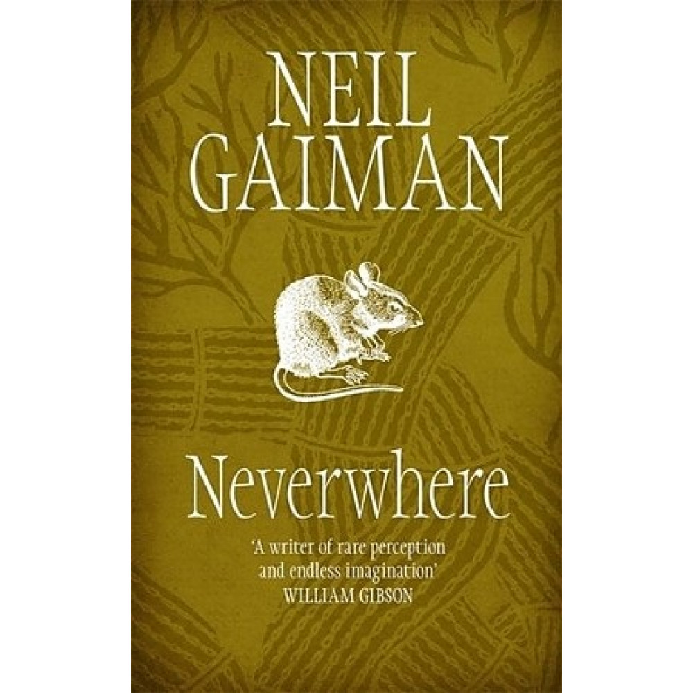 Neverwhere. Neil Gaiman 