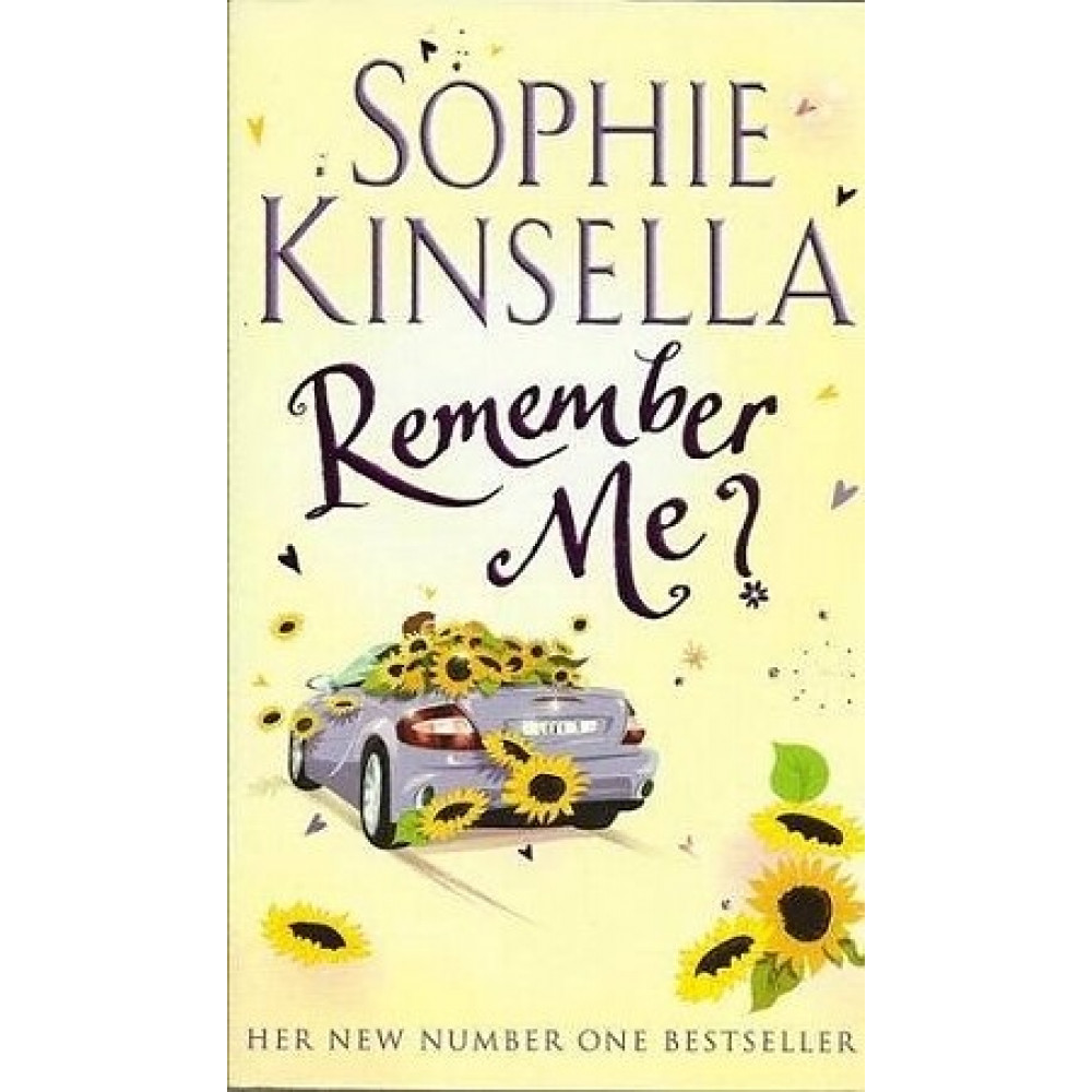 Remember Me? Sophie Kinsella 