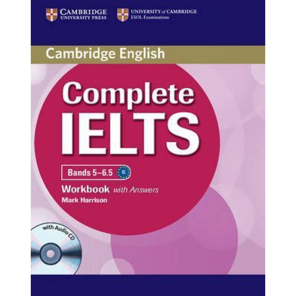 Complete IELTS. Bands 5-6.5 Workbook with Answers + CD 