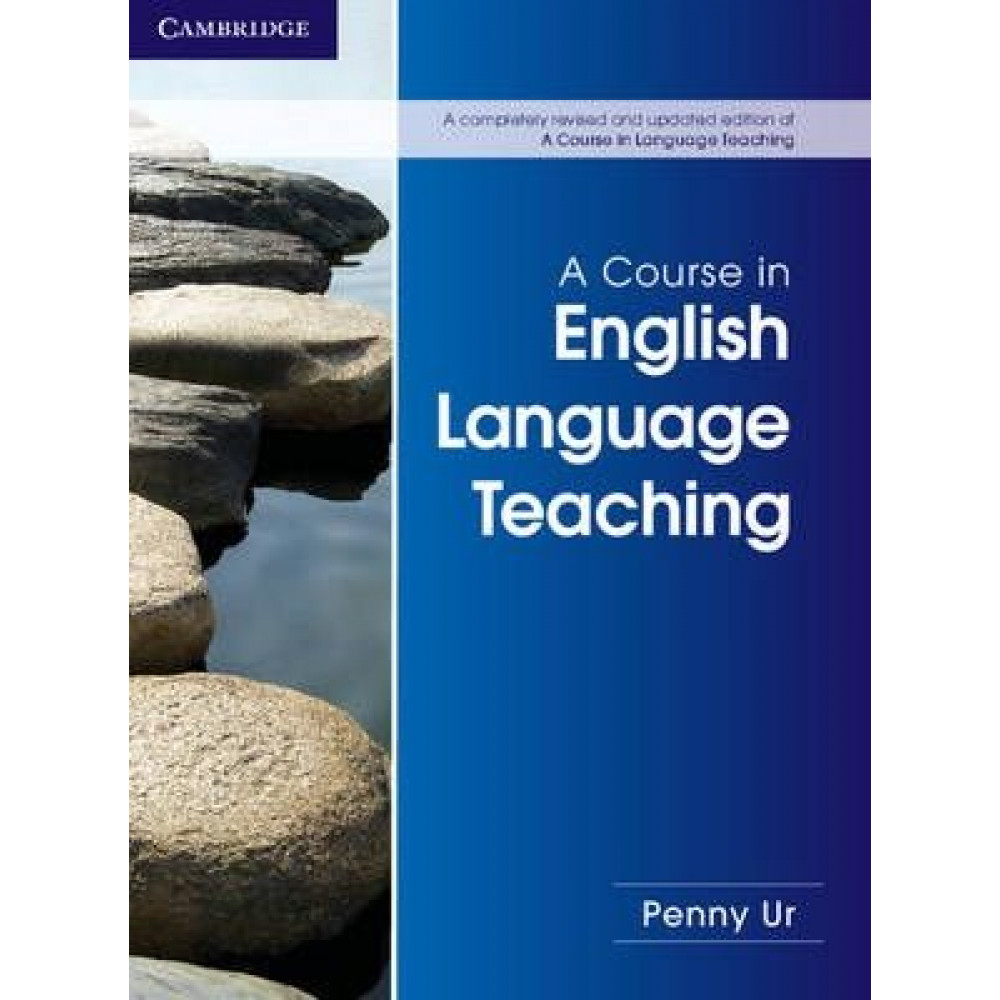 A Course in English Language Teaching 